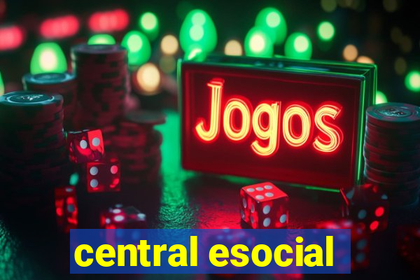 central esocial